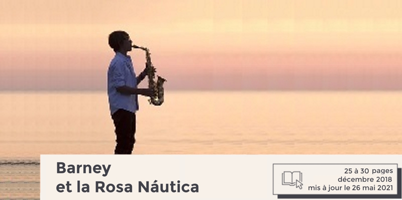 Barney et la Rosa Náutica