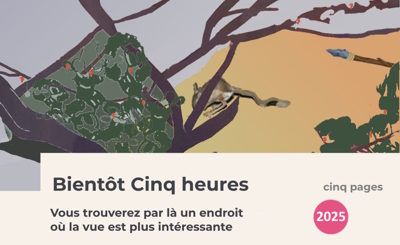 Bientôt Cinq heures