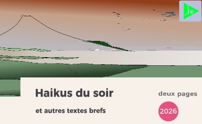 Haikus du soir